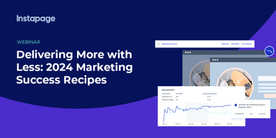 Delivering More with Less – 2024 Marketing Success Recipes